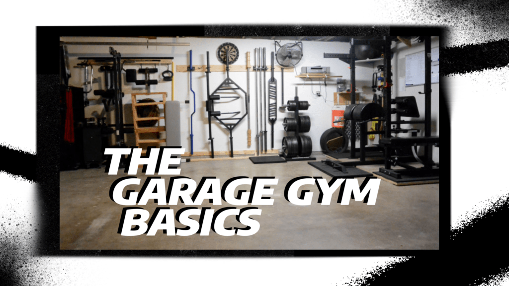 Garage Gym Basics