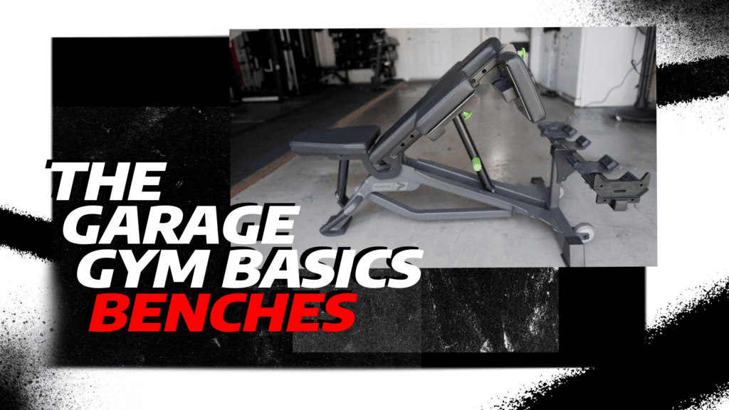 The Garage Gym Basics benches